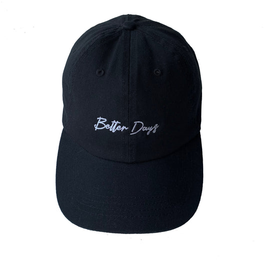 Better Days black script cap
